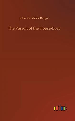 The Pursuit of the House-Boat