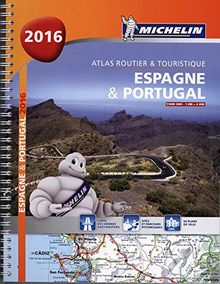 Espagne & Portugal 2016 : atlas routier & touristique. Espana & Portugal 2016 : atlas de carreteras y turistico. Espana & Portugal 2016 : atlas rodoviario e turistico