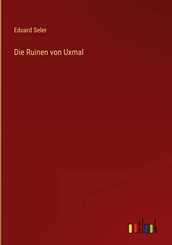 Die Ruinen von Uxmal