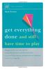 Get Everything Done: And Still Have Time to Play (Help Yourself)