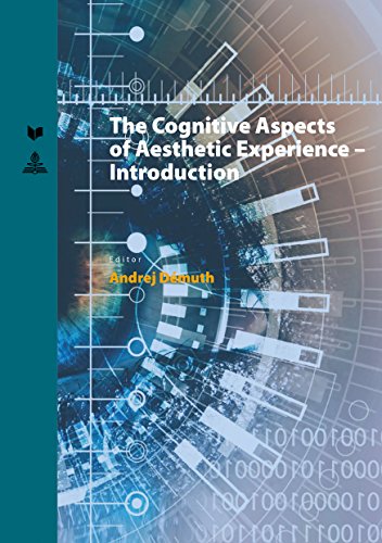 Cognitive Aspects of Aesthetic Experience – Introduction (Spectrum Slovakia, Band 15)