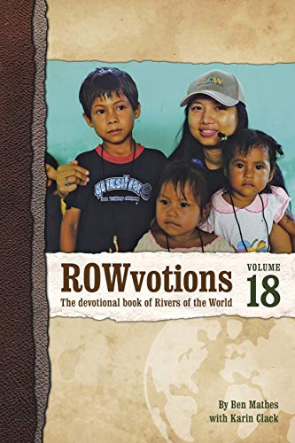 ROWvotions Volume 18: The Devotional Book of Rivers of the World