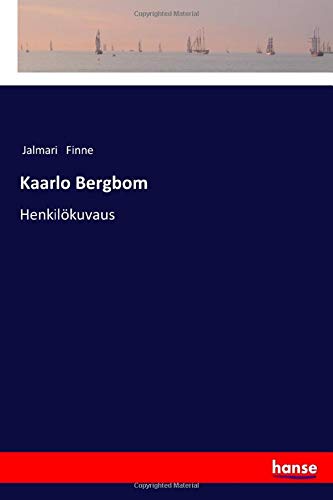 Kaarlo Bergbom: Henkilökuvaus