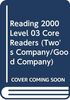 Reading 2000 Level 03 Core Readers (Two's Company/Good Company)
