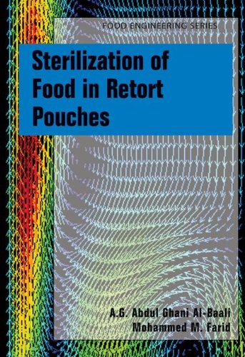 Sterilization of Food in Retort Pouches (Food Engineering Series)