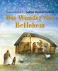 Das Wunder von Bethlehem