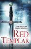 Red Templar (The Templars series, Band 6)