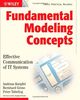 Fundamental Modeling Concepts: Effective Communication of IT Systems