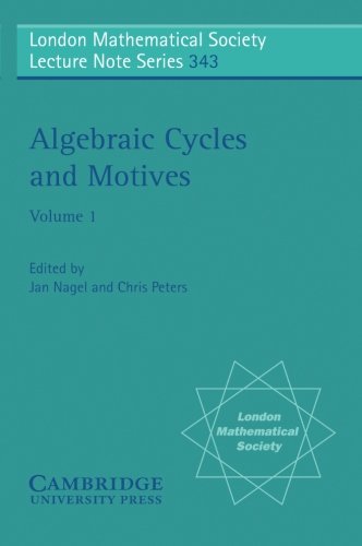 Algebraic Cycles and Motives (London Mathematical Society Lecture Note Series, Band 343)