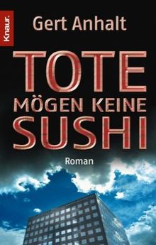 Tote mögen keine Sushi