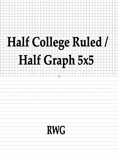 Half College Ruled / Half Graph 5x5: 200 Pages 8.5 X 11
