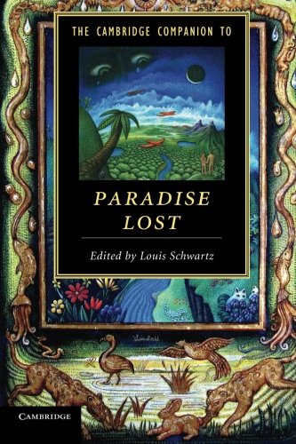 The Cambridge Companion to Paradise Lost (Cambridge Companions to Literature)