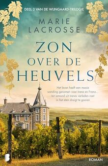 Zon over de heuvels: Deel 3 Wijngaard-serie (Wijngaard, 3)