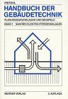 Handbuch der Gebäudetechnik, 2 Bde., Bd.1, Sanitär, Elektro, Förderanlagen von Pistohl, Wolfram | Buch | Zustand sehr gut