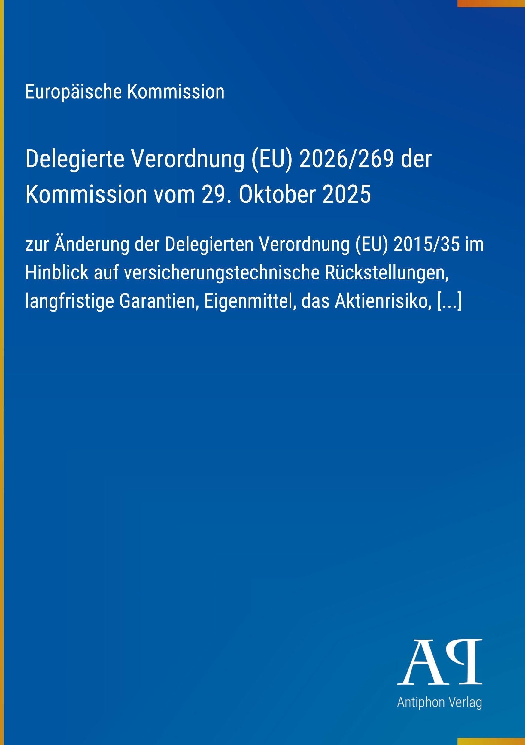 Delegierte Verordnung (EU) 2026/269 der Kommission vom 29. Oktober 2025