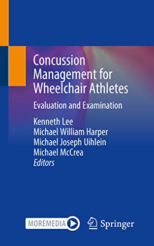 Concussion Management for Wheelchair Athletes: Evaluation and Examination