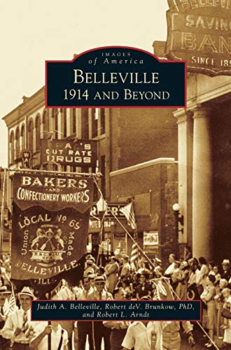 Belleville: 1914 and Beyond