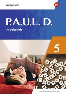 P.A.U.L. D. - Differenzierende Ausgabe 2021: Arbeitsheft 5