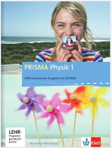 Prisma Physik Ausgabe Nordrhein-Westfalen - Differenzierende Ausgabe 3 PRISMA Physik 1 Differenzierende Ausgabe Nordrhein-Westfalen Gebunden