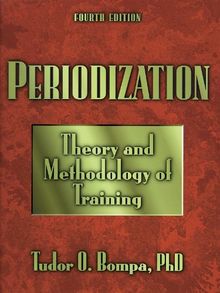 Periodization: Theory and Methodology of Training