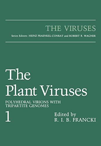 The Plant Viruses: Polyhedral Virions with Tripartite Genomes (The Viruses)
