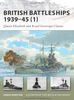 British Battleships 1939-45 (1): Queen Elizabeth and Royal Sovereign Classes (New Vanguard, Band 154)