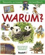 Warum? Grün Tessloffs schlaues Antwortbuch