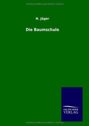Die Baumschule