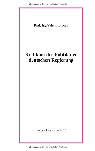 Kritik an der Politik der deutschen Regierung