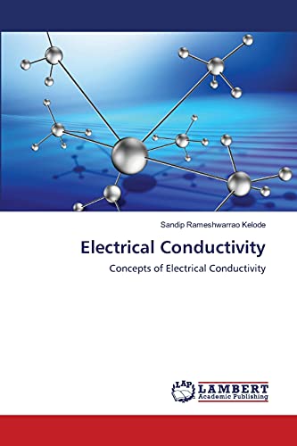 Electrical Conductivity: Concepts of Electrical Conductivity