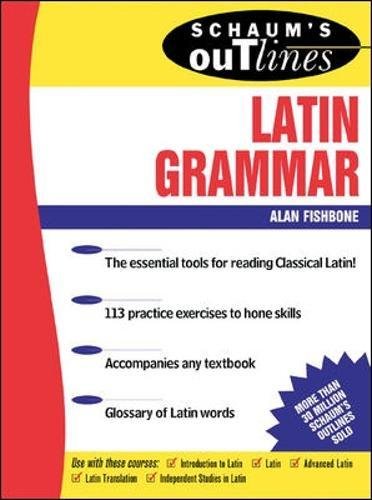 Schaum's Outline of Latin Grammar (Schaum's Outlines)