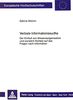 Verbale Informationssuche: Der Einfluß von Wissensorganisation und sozialem Kontext auf das Fragen nach Information (Europäische Hochschulschriften / ... / Publications Universitaires Européennes)