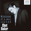 Chet Baker: Milestones of a Jazz Legend