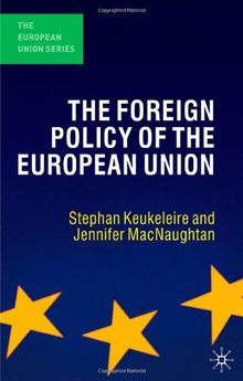 The Foreign Policy of the European Union
