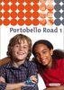 Portobello Road. Lehrwerk für den Englischunterricht des unteren bis mittleren Lernniveaus - Ausgabe 2005: Portobello Road - Ausgabe 2005: Textbook 1: Hauptschule / Erweiterte Realschule. 5. Schuljahr