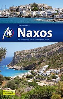 Naxos Reiseführer Michael Müller Verlag: Reiseführer mit vielen praktischen Tipps.
