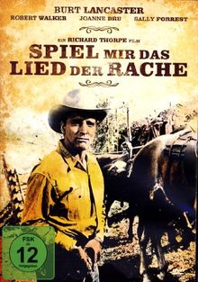 Spiel mir das Lied der Rache (Ein Richard Thorpe Film)