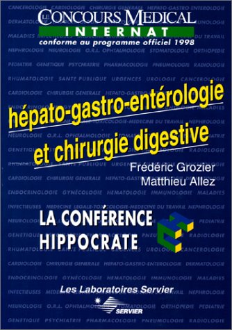Hépato-Gastro-Entérologie et Chirurgie générale