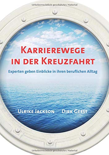 Karrierewege in der Kreuzfahrt: Experten geben Einblicke in ihren beruflichen Alltag