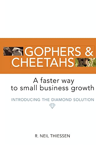 Gophers and Cheetahs: A Faster Way to Small Business Growth