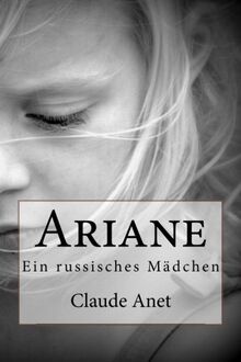Ariane: Ein russisches Mädchen
