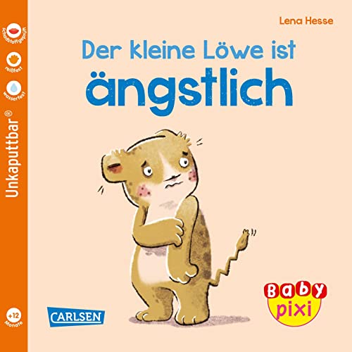 Baby Pixi (unkaputtbar) 111: VE 5 Der kleine Löwe ist ängstlich (5 Exemplare): Ein Baby-Buch ab 12 Monaten (111)