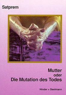 Die Mutation des Todes: Mutter Band 3