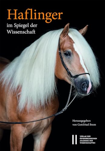 Haflinger im Spiegel der Wissenschaft - Neu