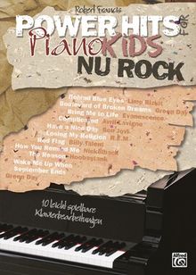 Power Hits for Piano - NU Rock: 10 leicht spielbare Klavierbearbeitungen