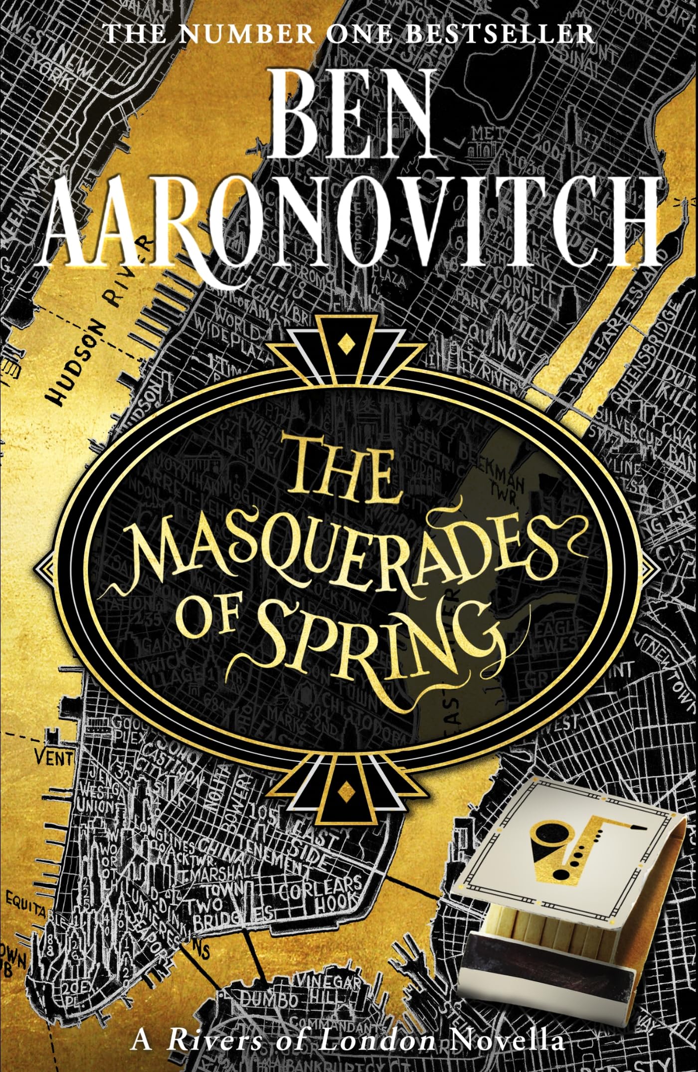 Ben Aaronovitch The Masquerades Of Spring, The Brand New Rivers Of London Novella