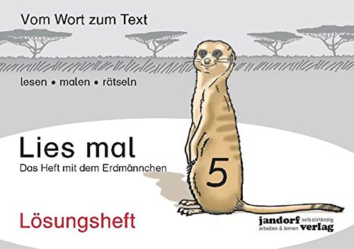 Lies mal 5 - Das Heft mit dem Erdmännchen: Lösungsheft