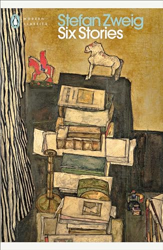 Six Stories, Stefan Zweig (Penguin Modern Classics)