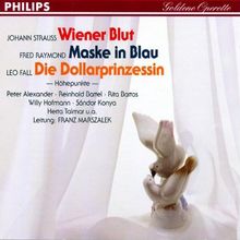 Wiener Blut / Maske in.Blau / Die Dollarprinzessin