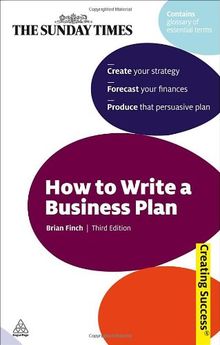 How to Write a Business Plan (Creating Success)